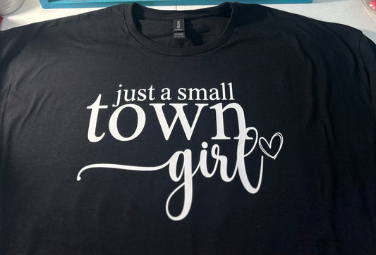 Just a Small Town Girl Graphic Tee